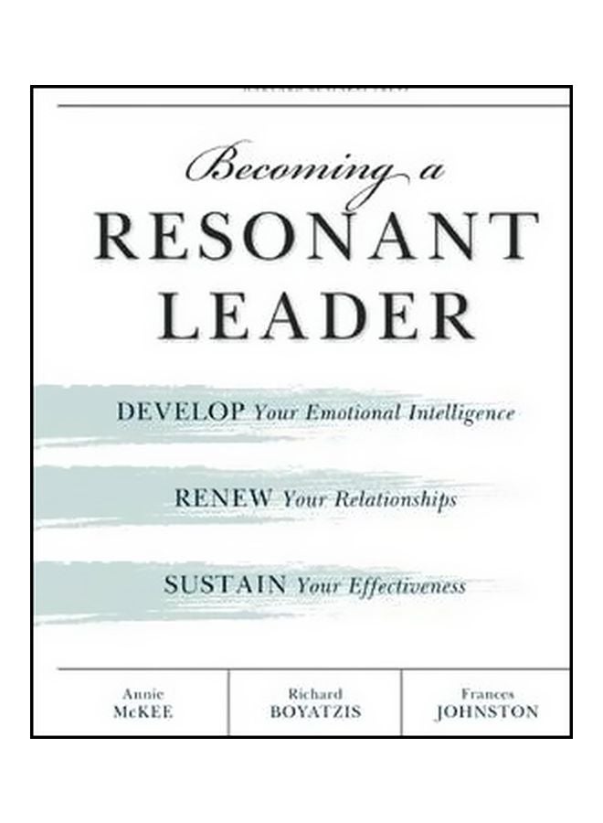 Becoming A Resonant Leader Paperback English by Annie McKee 
