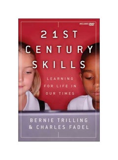 21st Century Skills: Learning For Life In Our Times Paperback English by Bernie Trilling - 07-Feb-12 