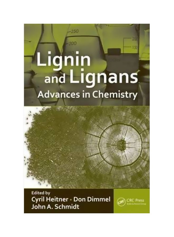 Lignin And Lignans Hardcover English by Cyril Heitner - 40350 