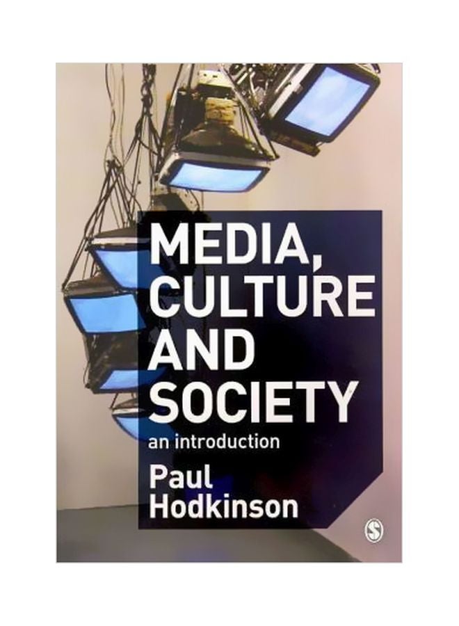 Media, Culture and Society An Introduction Paperback English by Paul Hodkinson
