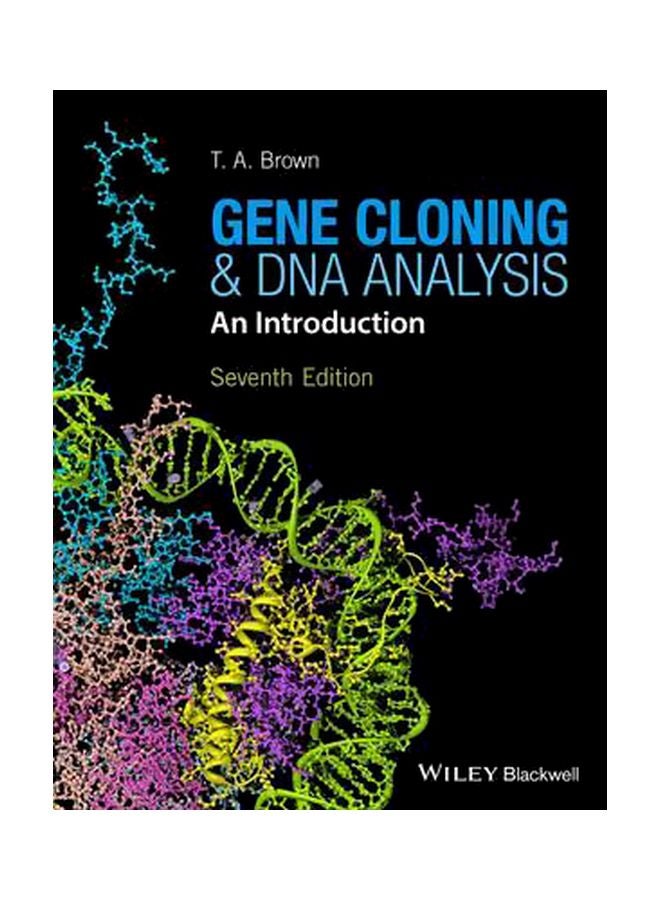 Gene Cloning And DNA Analysis : An Introduction Paperback English by T. A. Brown - 22-Jan-16 