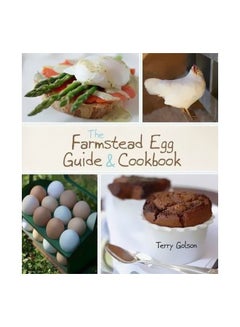 The Farmstead Egg Guide And Cookbook Paperback English by Terry Blonder Golson - 26-Mar-14 