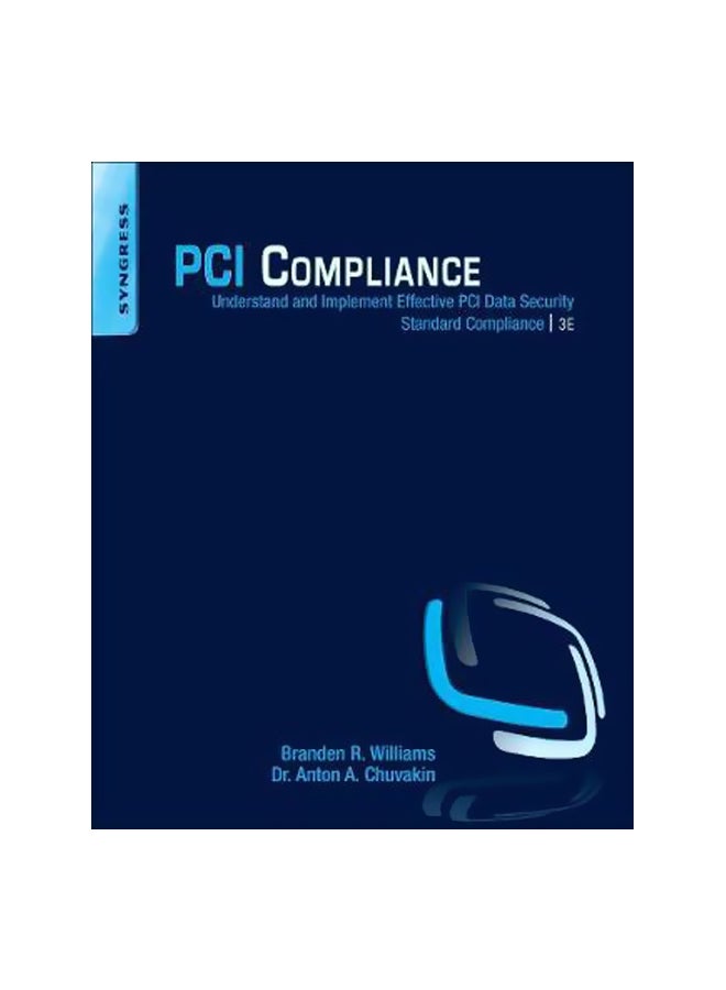 PCI Compliance Paperback English by Branden R. Williams - 41192 