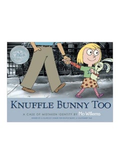 Knuffle Bunny Too : A Case Of Mistaken Identity hardcover english 