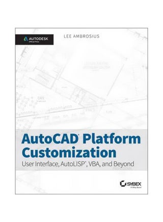 AutoCAD Platform Customization Paperback English by Lee Ambrosius - 02 Jun 2015 - v1560681601/N26839183A_1