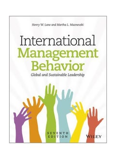 International Management Behavior: Global And Sustainable Leadership Paperback English by Henry W. Lane - 13-Jan-14 