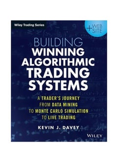 Building Winning Algorithmic Trading Systems Paperback English by Kevin Davey - 21-Jul-14