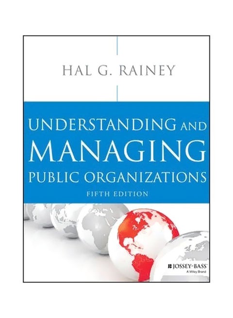 Understanding And Managing Public Organizations paperback english - 03-Feb-14
