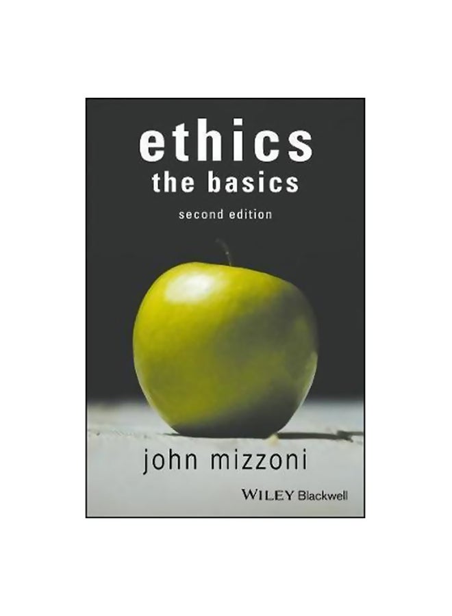 Ethics: The Basics Paperback English by John Mizzoni - 08-May-17