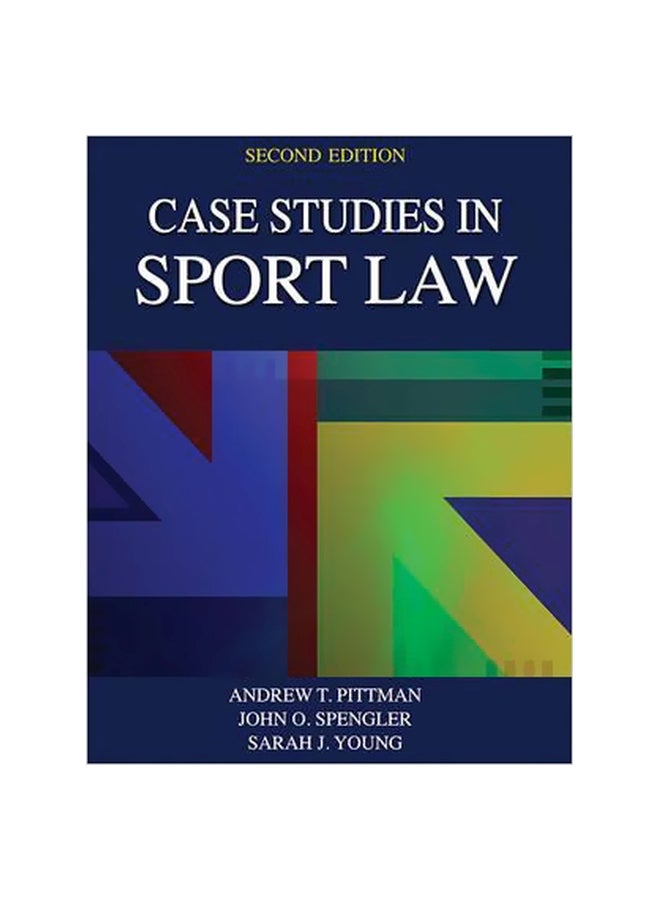 Case Studies In Sport Law Paperback English by Andrew T. Pittman 