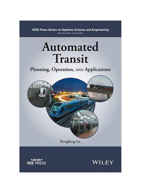 Automated Transit: Planning, Operation, And Applications Hardcover English by Rongfang Liu - 26-Dec-16