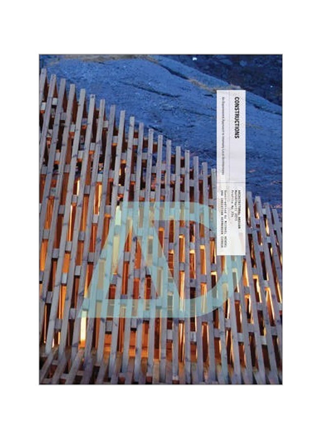 Constructions : An Experimental Approach To Intensely Local Architectures Paperback English by Michael Hensel - 04-May-15 