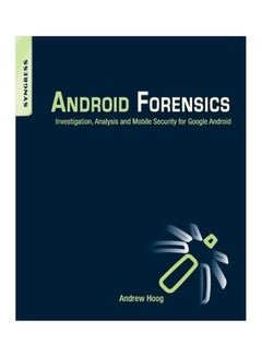 Android Forensics Paperback English by Andrew Hoog - 40745 