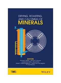 Drying, Roasting, And Calcining Of Minerals Hardcover English by Thomas P. Battle - 06-Apr-15 