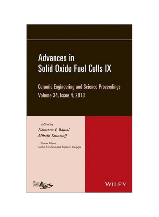 Advances In Solid Oxide Fuel Cells IX - Volume 34 Hardcover English by Soshu Kirihara - 10-Dec-13