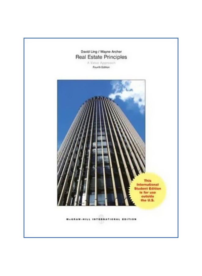 Real Estate Principles: A Value Approach Paperback English by David C. Ling - January 1, 2015 