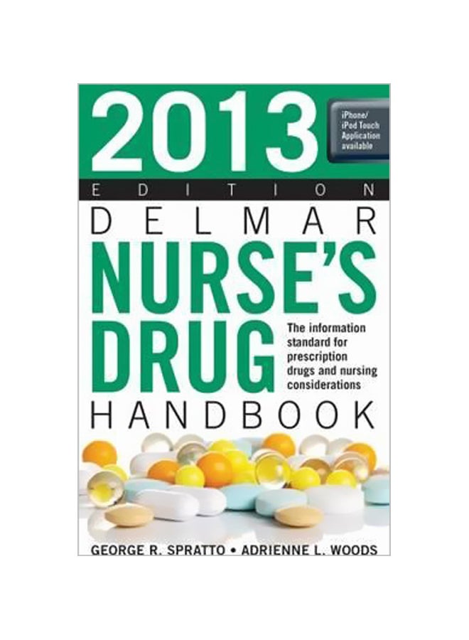 2013 Delmar Nurses Drug Handbook Paperback English by George Spratto - 28 Jun 2012 