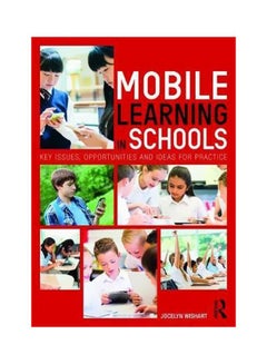 Mobile Learning In Schools Paperback English by Jocelyn Wishart - 05-Oct-17 