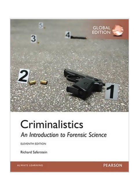 Criminalistics: An Introduction To Forensic Science Paperback English by Richard Saferstein - 11 Jun 2014