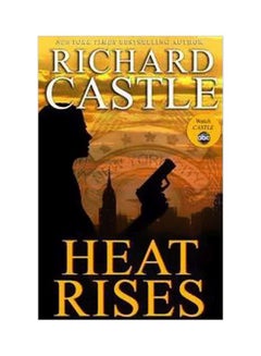 Heat Rises Paperback English by Richard Castle - 20-Oct-11 