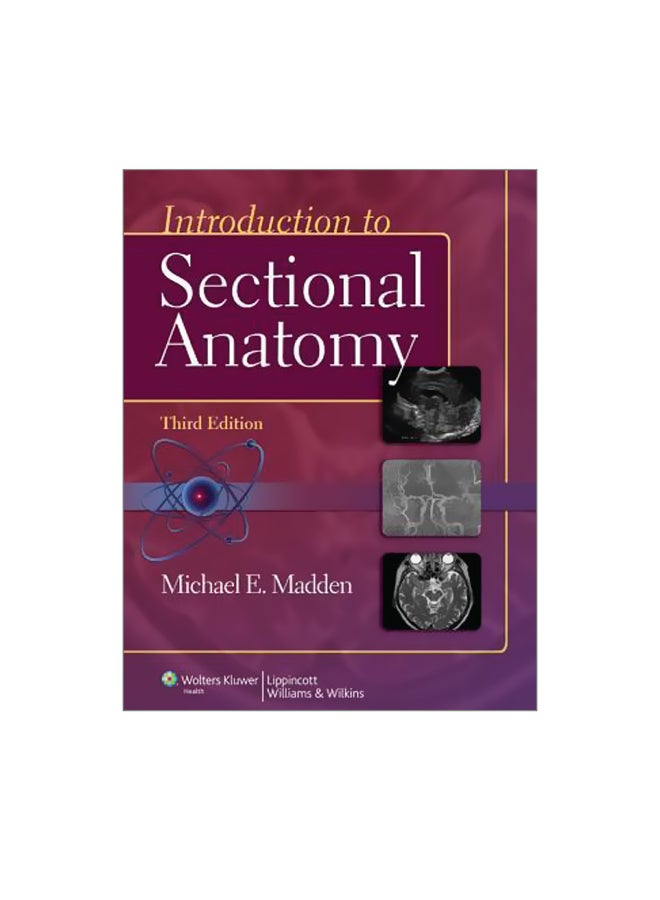 Introduction To Sectional Anatomy Hardcover English by Michael Madden - 41222 