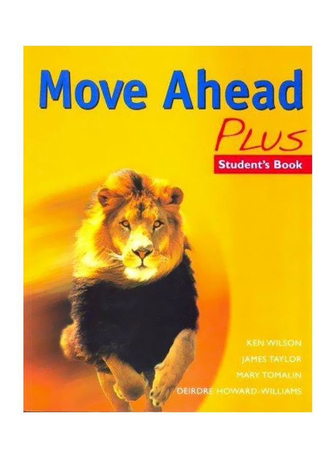 Move Ahead Plus Paperback English by Deirdre Howard-Williams - 05 Jul 2004
