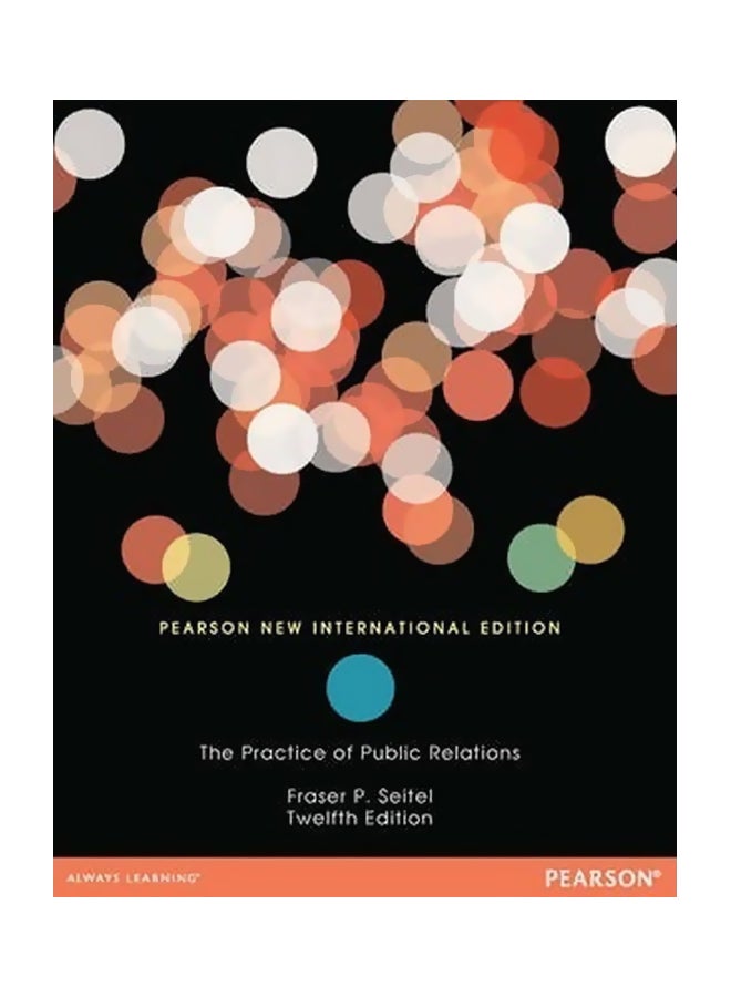 null - The Practice Of Public Relations Paperback English by Fraser P Seitel - 01-Nov-13 - Image 1