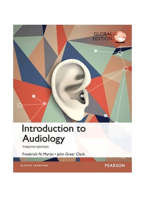 Introduction To Audiology Paperback English by Frederick N. Martin - 01-Nov-13