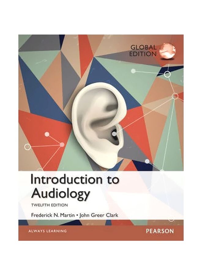 Introduction To Audiology Paperback English by Frederick N. Martin - 01-Nov-13 