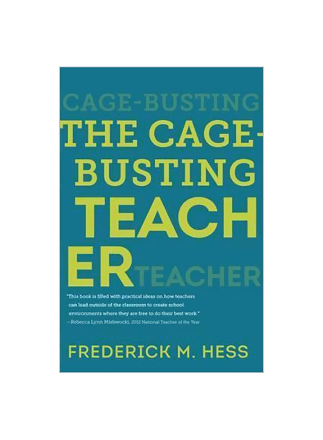 The Cage-Busting Teacher paperback english - 42124 