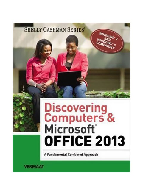 Discovering Computers And Microsoft (R) Office 2013 Paperback English by Misty Vermaat - 29 Jul 2013