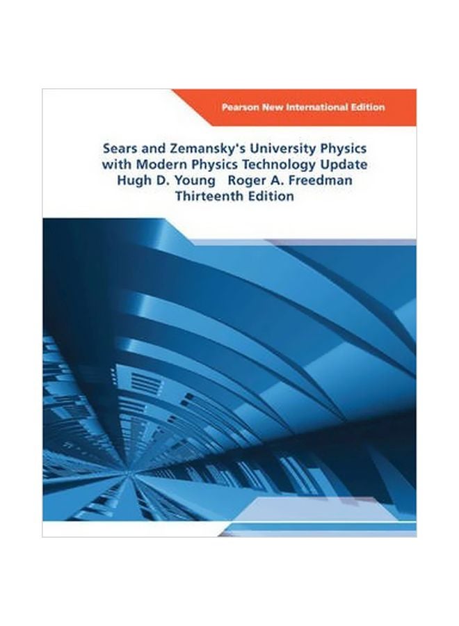 University Physics With Modern Physics Technology Update Paperback English by Roger A. Freedman - 05 Aug 2013 