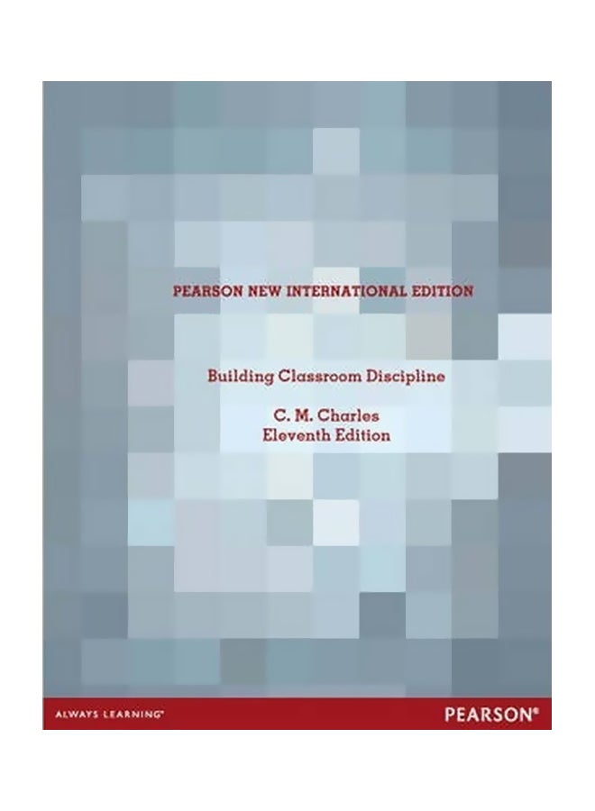 Building Classroom Discipline Paperback English by C M Charles - 01-Nov-13 