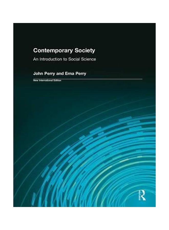 Contemporary Society: An Introduction To Social Science Paperback English by John Perry - 01-Nov-13 