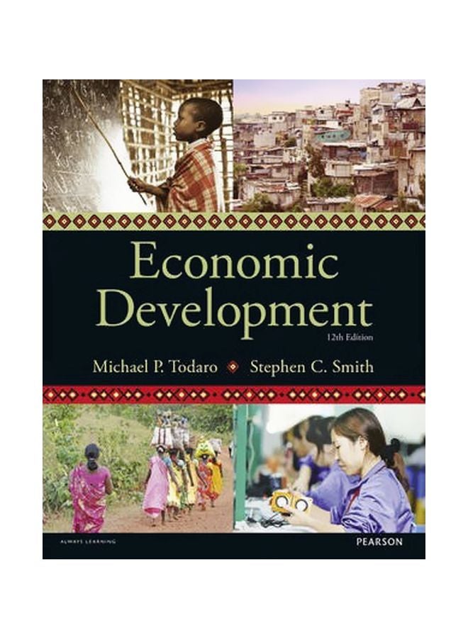 Economic Development Paperback English by Michael P. Todaro - 05 Feb 2015 