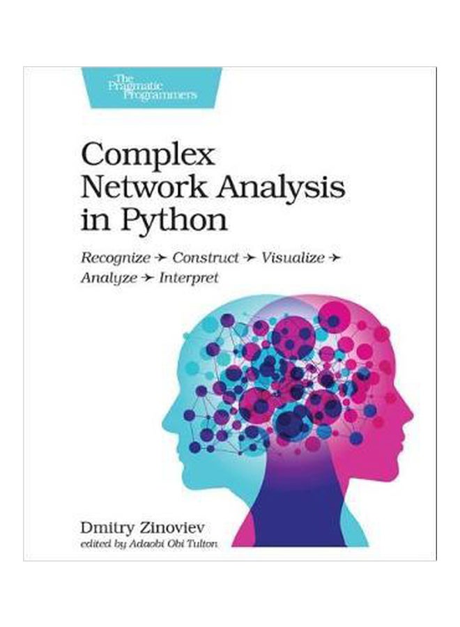 Complex Network Analysis In Python Paperback English by Dmitry Zinoviev - 43190 