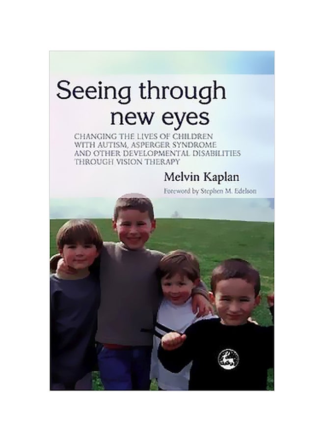 Seeing Through New Eyes Paperback English by Melvin Kaplan - 15-Nov-05