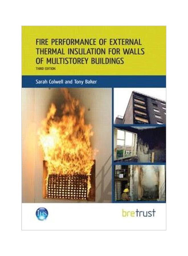Fire Performance Of External Thermal Insulation For Walls Of Multistorey Buildings Paperback English by Sarah Colwell - 29-Aug-2013 