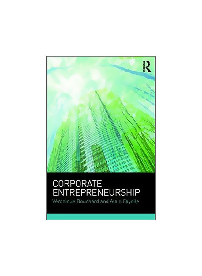 Corporate Entrepreneurship Paperback English by Veronique Bouchard - 01 Apr 2018 