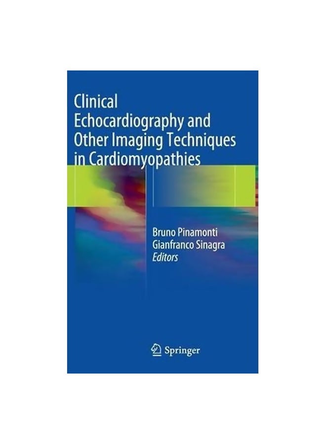 Clinical Echocardiography And Other Imaging Techniques In Cardiomyopathies Hardcover English by Bruno Pinamonti - 01 Sep 2014 