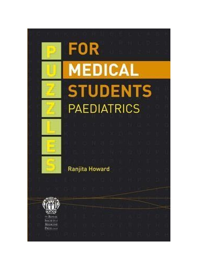 Puzzles For Medical Students: Paediatrics Paperback English by Ranjita Howard - 08-Apr-08 