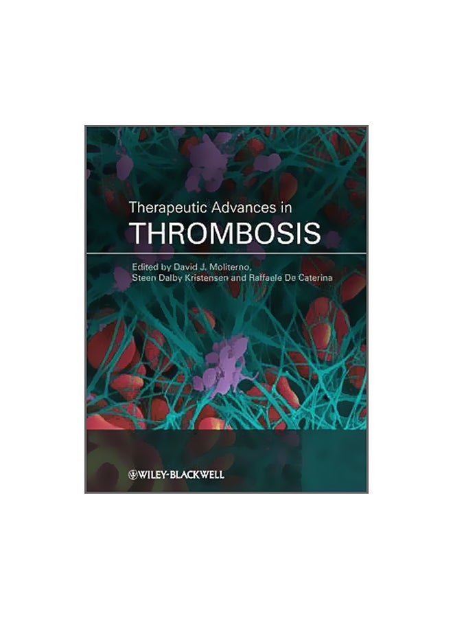 Therapeutic Advances In Thrombosis Hardcover English by David J. Moliterno - 03 Dec 2012 