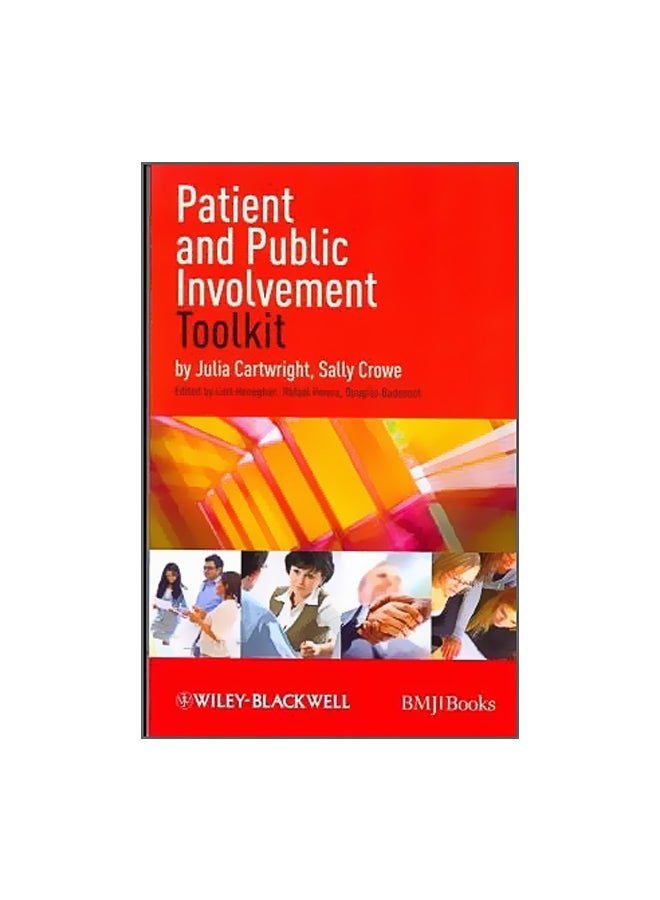 Patient And Public Involvement Toolkit Paperback English by Julia Cartwright - 12-Apr-11