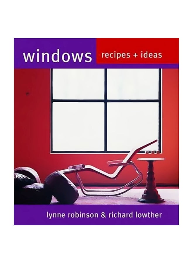 Windows: Recipes And Ideas Paperback English by Richard Lowther - 01-Jun-05 