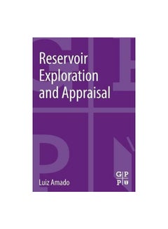 Reservoir Exploration And Appraisal Paperback English by Luiz Amado - 07-May-13 