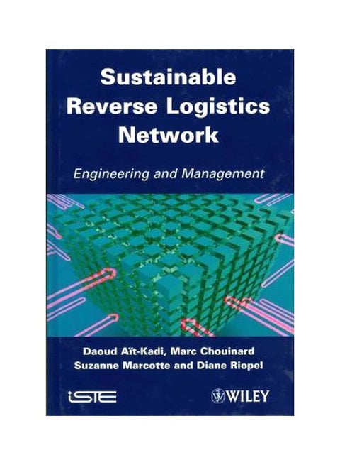 Sustainable Reverse Logistics Network: Engineering And Management Hardcover English by Daoud Ait-Kadi - 03-Apr-12