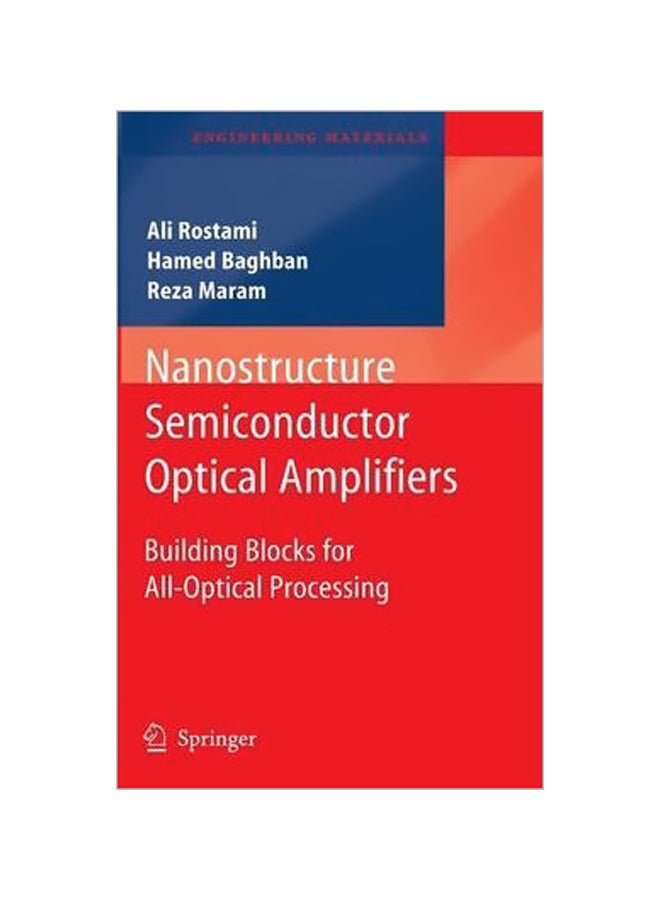 Nanostructure Semiconductor Optical Amplifiers Hardcover English by Ali Rostami - 01-Dec-10 - v1560682471/N26844884A_1