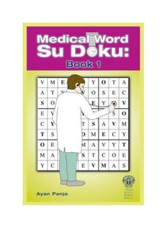 Medical Word Su Doku: Book 1 Paperback English by Ayan Panja - 11-Dec-05 - v1560682475/N26844312A_1