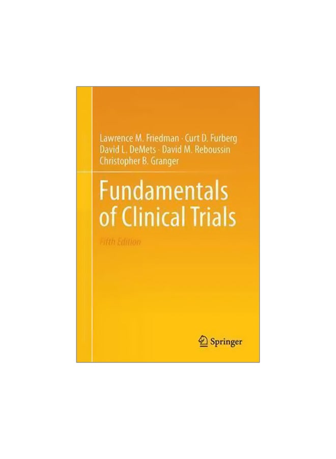 Fundamentals Of Clinical Trials Hardcover English by Lawrence M. Friedman - 12-Sep-15 