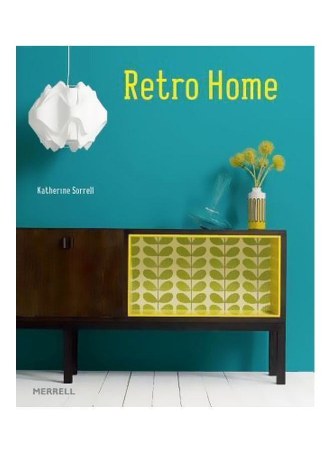 Retro Home Hardcover English by Katherine Sorrell - 06 Nov 2012